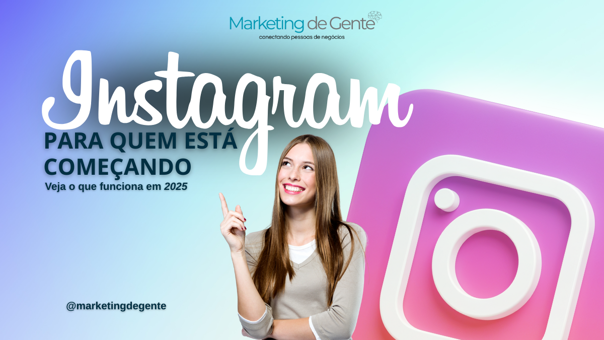 Dicas práticas de Instagram para iniciantes em 2025
